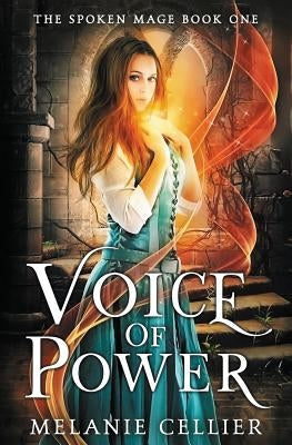 Voice of Power by Cellier, Melanie