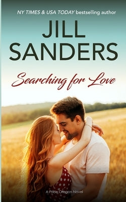Searching for Love by Sanders, Jill