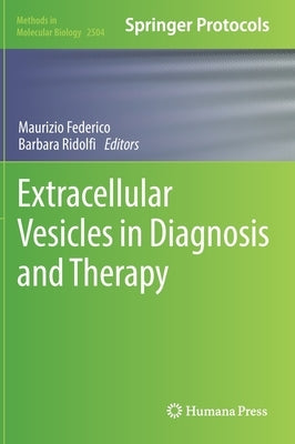 Extracellular Vesicles in Diagnosis and Therapy by Federico, Maurizio