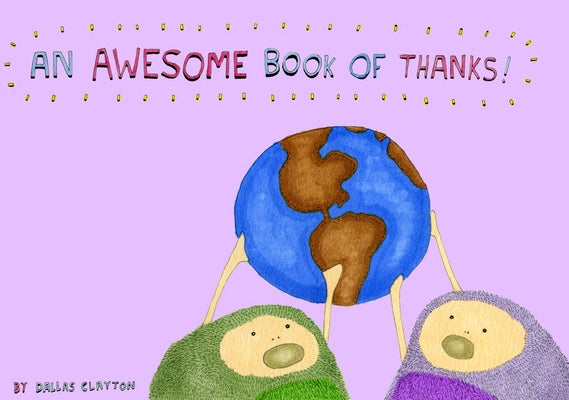 An Awesome Book of Thanks! by Clayton, Dallas