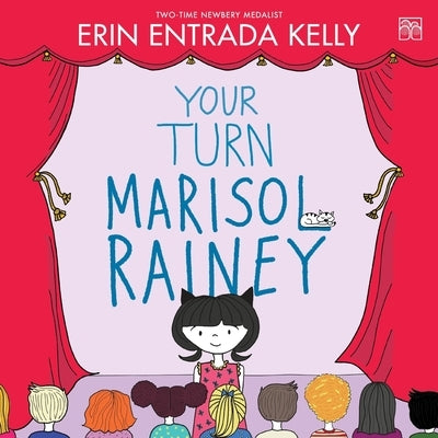 Your Turn Marisol Rainey by Kelly, Erin Entrada
