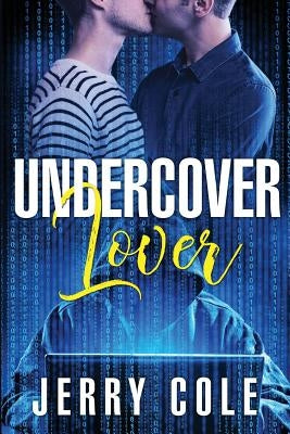 Undercover Lover by Cole, Jerry