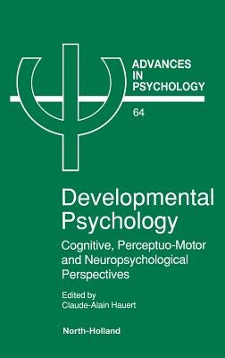 Advances in Psychology V64 by Hauert, Claude-Alain