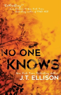 No One Knows by Ellison, J. T.