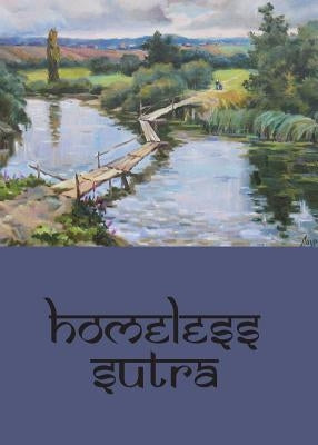 Homeless Sutra by Frost, Allen