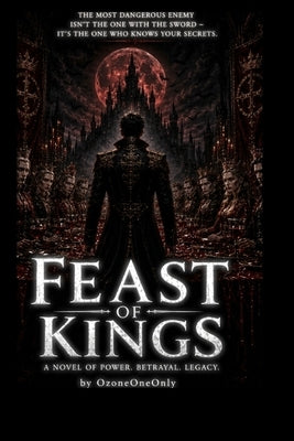 Feast Of Kings by Oneonly, Ozone