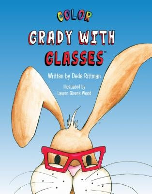 Color Grady W/Glasses by Rittman, Dede