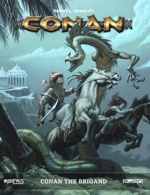 Conan the Brigand Conan RPG Supp., Hardback by Modiphius