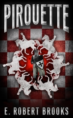 Pirouette by Brooks, E. Robert