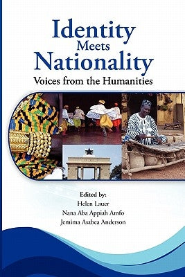 Identity Meets Nationality. Voices from the Humanities by Lauer, Helen