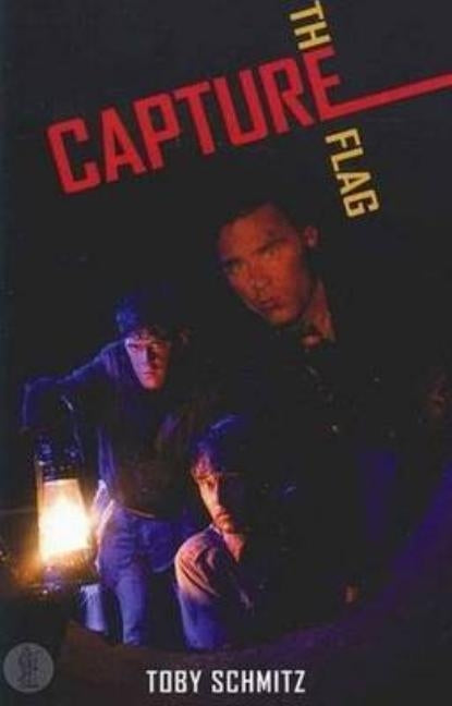 Capture The Flag by Schmitz, Toby