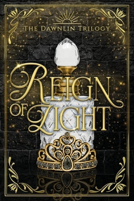 Reign of Light by Briar, Amanda