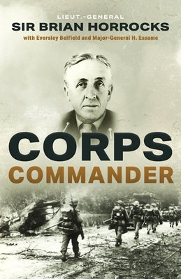 Corps Commander by Belfield, Eversley