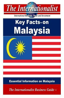 Key Facts on Malaysia: Essential Information on Malaysia by Nee, Patrick W.