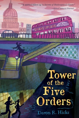 Tower of the Five Orders by Hicks, Deron R.