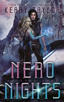 Nero Nights: A Space Fantasy Romance by Taylor, Keary