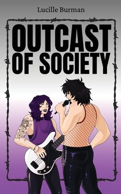 Outcast of Society by Burman, Lucille