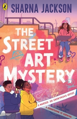 The Street Art Mystery by Jackson, Sharna