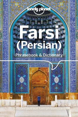 Lonely Planet Farsi (Persian) Phrasebook & Dictionary 4 by Lonely Planet