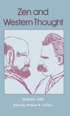 Abe: Zen and Western Thought Pa by Abe, Masao