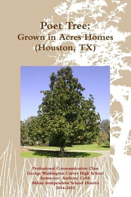 Poet Tree: Grown in Acres Homes by Class, Professional Comm