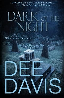 Dark of the Night by Davis, Dee