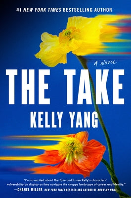 The Take by Yang, Kelly