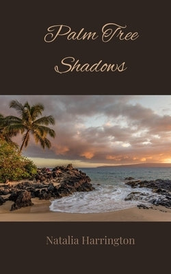 Palm Tree Shadows by Harrington, Natalia