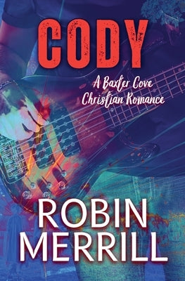 Cody by Merrill, Robin