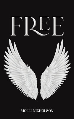 Free by Nicholson, Molli