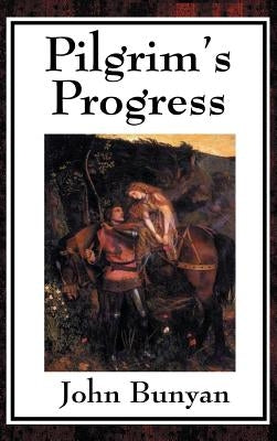 Pilgrim's Progress by Bunyan, John