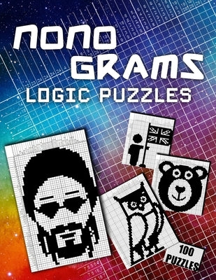 Picross Nonograms Puzzle Book - Hanjie Pixel Logic: 100 Challenging Puzzles Easy To Hard Japanese Crosswords Griddlers Paint By Numbers Picture Cross by Ninja Nonogram