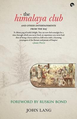 The Himalaya Club by Lang, John