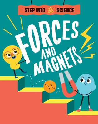 Forces and Magnets by Riley, Peter