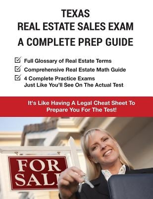 Texas Real Estate Exam A Complete Prep Guide: Principles, Concepts And 4 Practice Tests by Real Estate Continuing Education