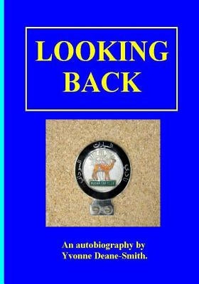 Looking back by Deane-Smith, Mark