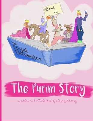 The Purim Story by Goldberg, Chaya