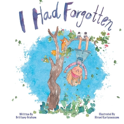 I Had Forgotten by Kariyawasam, Hiruni