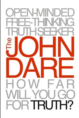 The John Dare by Byrne, Daniel