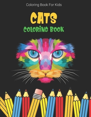Coloring Book For Kids: Cats Coloring Book by Publishing, Laalpiran