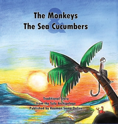 The Monkeys and the Sea Cucumbers by Online, Kauman Sama