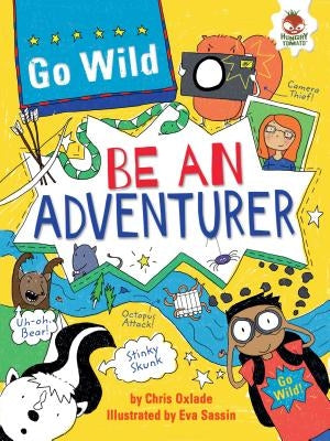 Be an Adventurer by Oxlade, Chris