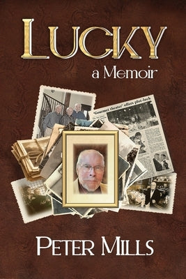 Lucky by Mills, Peter