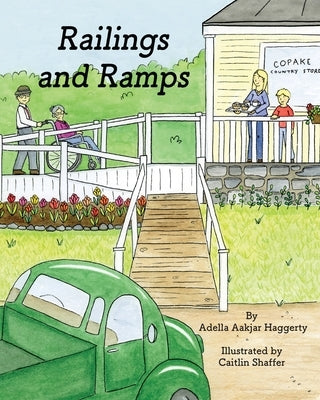 Railings and Ramps by Haggerty, Adella Aakjar