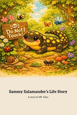 Sammy the Salamander by Allen, Mp