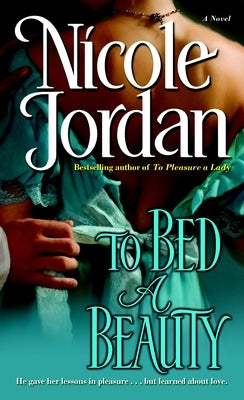To Bed a Beauty by Jordan, Nicole