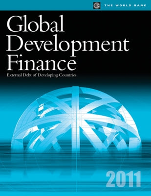 Global Development Finance 2011: External Debt of Developing Countries by World Bank Group