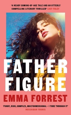 Father Figure: Natalie Portman's November Book Club Pick by Forrest, Emma