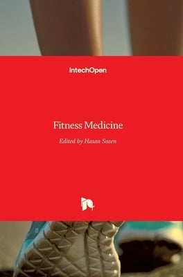 Fitness Medicine by Sozen, Hasan