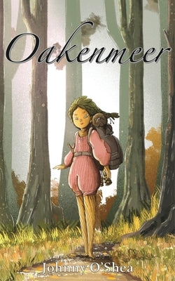 Oakenmeer by O'Shea, Johnny